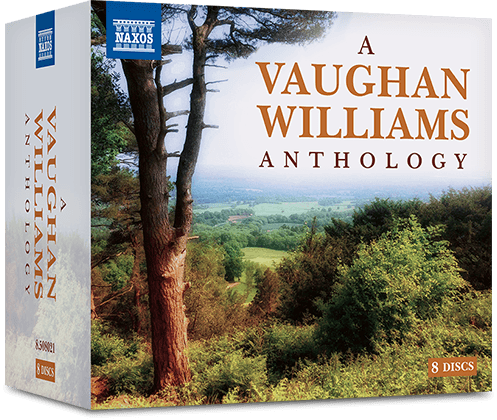 A Vaughan Williams Anthology [8-Disc Boxed Set]